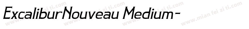 ExcaliburNouveau Medium字体转换